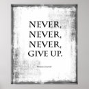 Search for never give in posters Winston churchill quote