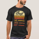 Search for dad 2007 tshirts Since