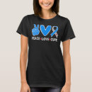 Search for peace love cure tshirts Faith