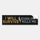 Search for survived bumper stickers Funny