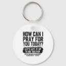 Search for not today key rings Christian