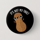 Search for funny nut badges Food pun