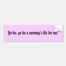 Search for best mummy bumper stickers World