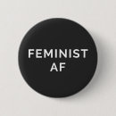Search for feminist slogans badges Women