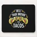 Search for taco time mouse mats Cultural festival