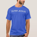 Search for team jesus tshirts Lord
