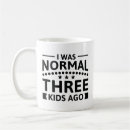 Search for i was normal mugs Funny