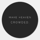 Search for it crowd stickers Heaven