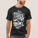 Search for fisher tshirts Funny
