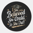 Search for she believed she could stickers School