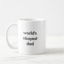 Search for okayest dad mugs Mum