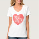 Search for happy mothers day tshirts Heart