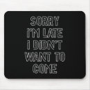 Search for sorry mouse mats Humour