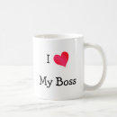 Search for i love my boss mugs Work