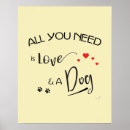 Search for lovely dog posters I love dogs