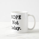 Search for nope mugs Today