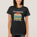 Search for funny accountant tshirts Still