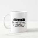 Search for know it all mugs Funny
