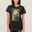 Search for pug womens tshirts Cute