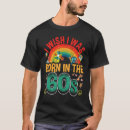 Search for born in the 60s tshirts Nostalgic