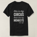 Search for not my circus tshirts Mum