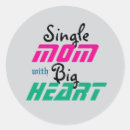 Search for single and loving it stickers Mum life