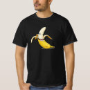 Search for funny banana tshirts Foodie