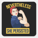 Search for nevertheless stickers Nevertheless she persisted