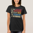 Search for retirement womens tshirts Humour