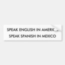 Search for speak english bumper stickers Spanish
