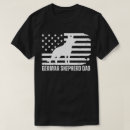 Search for patriotic dad tshirts German shepherd
