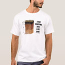 Search for soil science tshirts Dirt