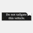 Search for do not tailgate bumper stickers Driving