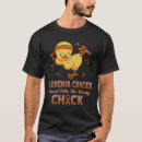 Search for awareness chicks tshirts Cancer
