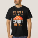 Search for copper tshirts Metal