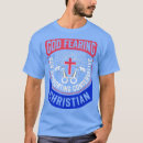 Search for conservative christian tshirts Faith
