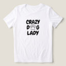 Search for crazy dog lady gifts Pet owner