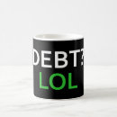 Search for debt mugs Money