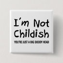 Search for childish badges Funny
