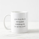 Search for exhaustion mugs Exhausted