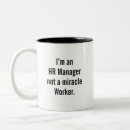 Search for funny hr manager mugs Coworker