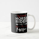 Search for horse mum mugs Rider