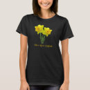 Search for daffodils tshirts Yellow