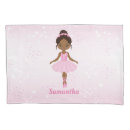 Search for ballerina pillowcases For kids