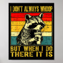 Search for funny raccoon posters Cool