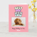 Search for mum birthday cards Dog