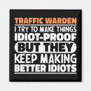 Search for traffic magnets Police