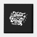 Search for holy ghost magnets Magic