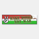 Search for make peace not war bumper stickers Iran