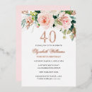 Search for rose gold 40th birthday invitations Flowers